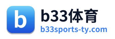 b33体育